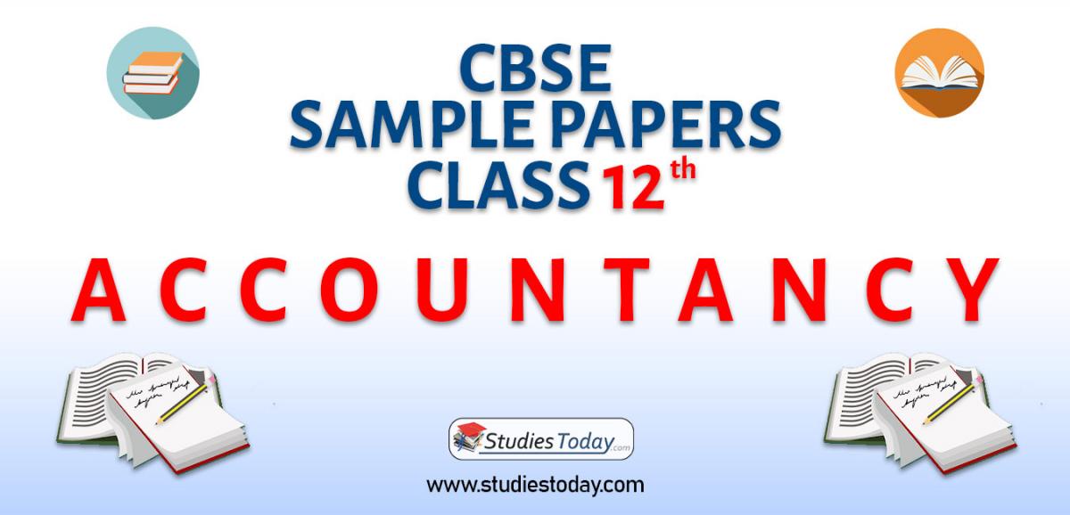 CBSE Sample Paper Class 12 Accountancy Solved Pdf Download